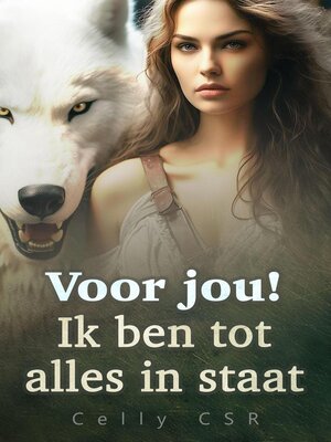 cover image of Voor jou! Ik ben tot alles in staat